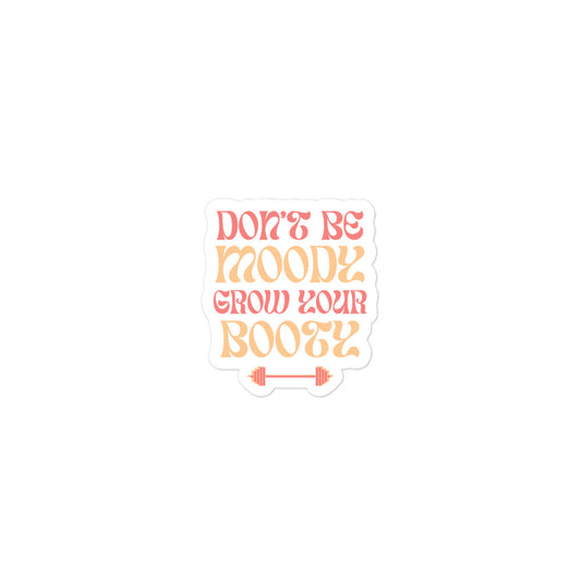 Moody Booty Sticker